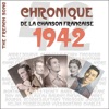 The French Song: Chronique de la chanson française (1942), Vol. 19