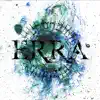 Erra - EP album lyrics, reviews, download