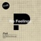 No Feelings (Lojak Remix) - Piek lyrics