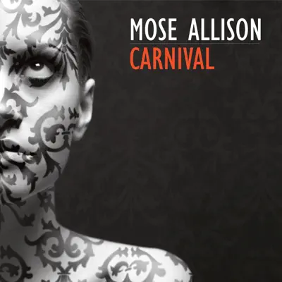 Carnival - Mose Allison