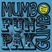 Mumbo Gumbo - Love Makes Me Stupid