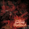 Drumz of the Damned