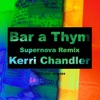 Bar a Thym (Supernova Remix Deluxe)