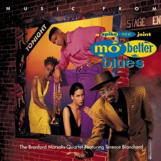 Mo' Better Blues (feat. Terence Blanchard) [Soundtrack from the Motion Picture] by Branford Marsalis Quartet featuring Terence Blanchard album reviews, ratings, credits