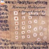 Morning Meditation - a Dhrupad Recital