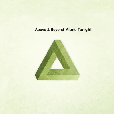 Alone Tonight - Above & Beyond