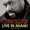 Live In Miami (feat. John P. Kee) album lyrics, reviews, download