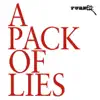 A Pack of Lies album lyrics, reviews, download