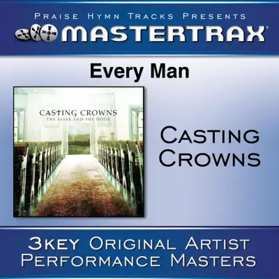 Every Man (Performance Tracks) - EP - Casting Crowns