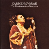 Carmen McRae - I Only Have Eyes for You