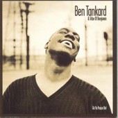 Ben Tankard - My Testimony