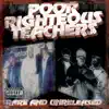 Poor Righteous Teachers