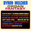 Byron Melcher - I Left My Heart In San Francisco