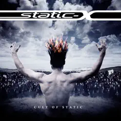 Cult of Static - Static-X