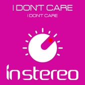 I Don't Care (Hatiras Remix) artwork