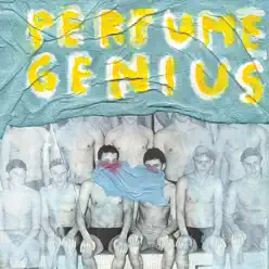 Put Your Back N 2 It (Bonus Track Version) - Perfume Genius