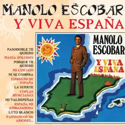 Y Viva España - Manolo Escobar