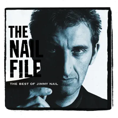 The Nail File - Jimmy Nail