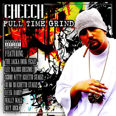 Full Time Grind - Blazelazy - The Jacka