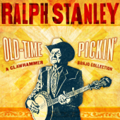 Old-Time Pickin' - A Clawhammer Banjo Collection - Ralph Stanley