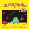 Canciones Pequeñitas Vol I