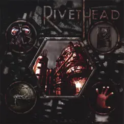 RIVETHEAD by Rivethead album reviews, ratings, credits