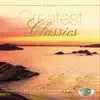 Greatest Classics (Classic Relaxation Music from World-Renowned Composers) album lyrics, reviews, download