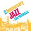 25th Anniversary - Jazz in San Fransisco