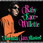 Essential Jazz Masters - Baby Face Willette