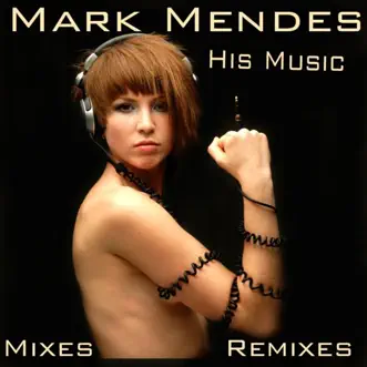 His Music (Andy BopH Remix) by Mark Mendes song reviws