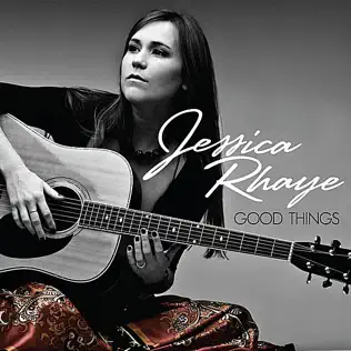 lataa albumi Jessica Rhaye - Good Things