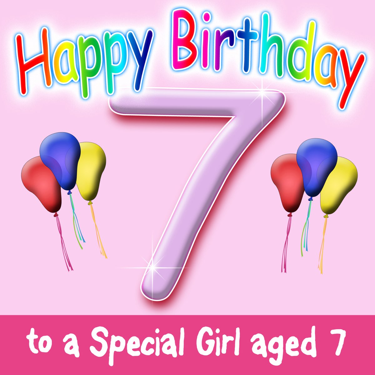 happy birthday 7 year old girl