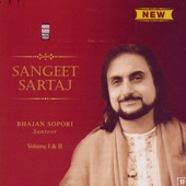 Sangeet Sartaj - Bhajan Sopori - Volume 1 artwork