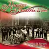 Nuestra Tradición album lyrics, reviews, download