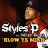 Stream & download Blow Ya Mind