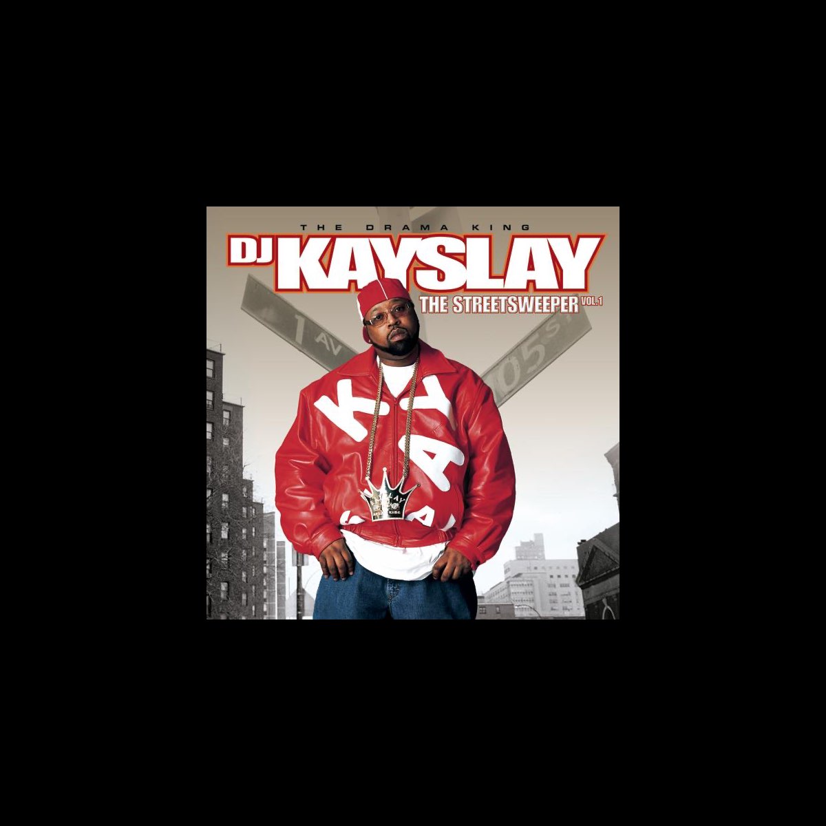 The Streetsweeper, Vol. 1 by DJ Kay Slay on Apple Music