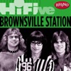Rhino Hi-Five: Brownsville Station - EP