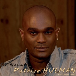 Patrice Hulman - Fanm aw ou zom aw