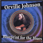 Orville Johnson - God's Gonna Ease My Troublin' Mind