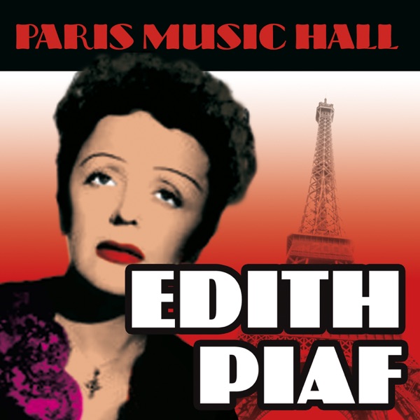 Paris Music Hall (Live) - Édith Piaf