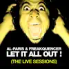 Let It All Out (The Live Sessions) - EP album lyrics, reviews, download