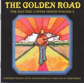 The Golden Road: The Electric Coffee House Volume 2