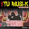 Tu Musi-k Tango, Vol. 3, 2009