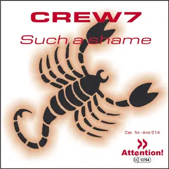 Such a Shame - EP by Crew 7 album reviews, ratings, credits