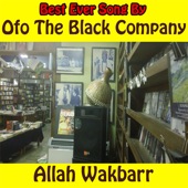 Ofo the Black Company - Allah Wakbarr