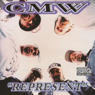 Represent - Compton's Most Wanted