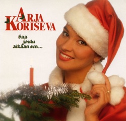 Arja Koriseva - Sydämeeni Joulun Teen