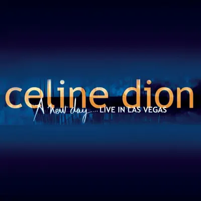 You and I (Live in Las Vegas) - Single - Céline Dion