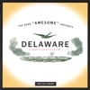 Delaware - a Subtle Spectacular