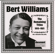 It's Nobody's Business But My Own - Bert Williams